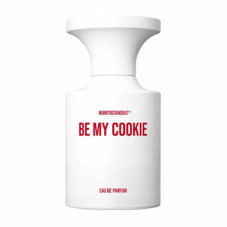 BORNTOSTANDOUT Be My Cookie | EDP